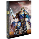 Warhammer 40.000 - Roboute Guilliman: Signore di Ultramar Vol.1