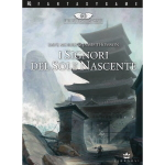 Terre Leggendarie Vol.6 - I Signori del Sole Nascente