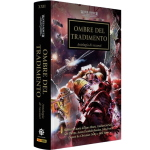 Warhammer 40.000 - L'Eresia di Horus: Ombre del Tradimento Vol.22