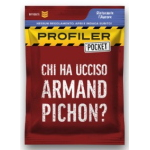 Profiler Pocket - Chi ha Ucciso Armand Pichon?