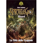 Fighting Fantasy Sortilegio! Vol.2 - Kharé, la Città delle Trappole