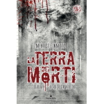 La Terra dei Morti - Survival Horror Gamebook