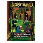 Dolmenwood - Il Fungo che Giunse a Cava Neraccio