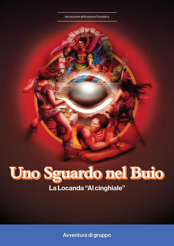 Uno Sguardo nel Buio - La Locanda "Al cinghiale"