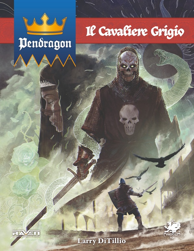 Pendragon Edizione Italiana - Il Cavaliere Grigio
