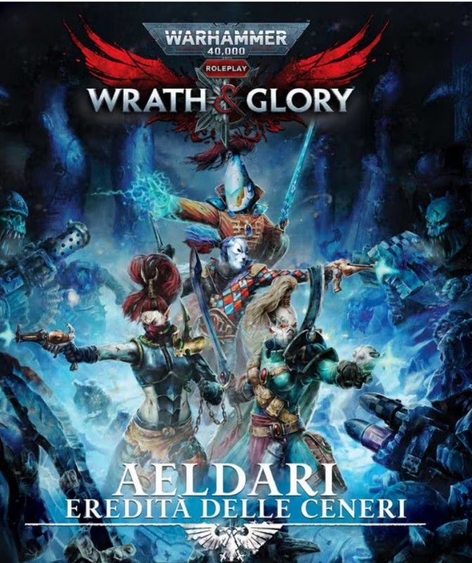 Warhammer 40.000 Wrath & Glory - Aeldari: Eredità delle Ceneri