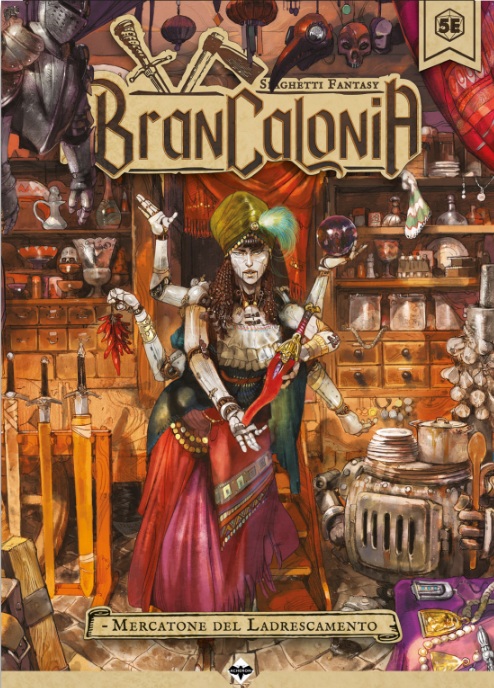 Brancalonia - Mercatone del Ladrescamento