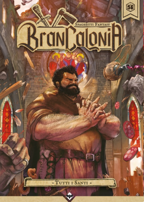 Brancalonia - Tutti i Santi