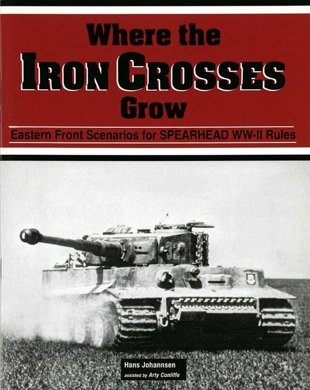 Where The Iron Crosses Grow - Eastern Front Scenarios for Spearhead WWII